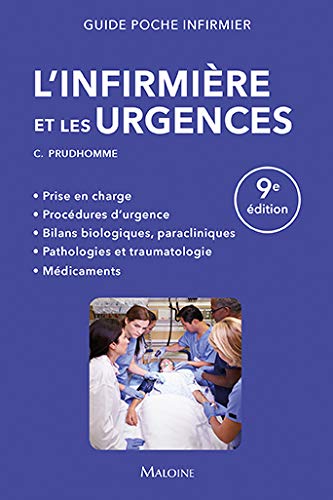 L'infirmière Et Les Urgences (French Edition) by Christophe Prudhomme, Christine Neveu