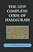 The New Complete Code of Hammurabi by