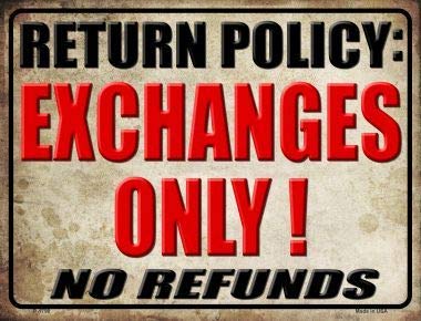 Losea Return Policy Parking Metal Sign Retro Home Decoration Vintage Tin Sign Posters for Bar Pub Home 12 X 8 Inch
