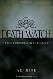 Death Watch (The Undertaken Trilogy)
