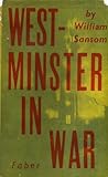 Front cover for the book Westminster in War by William Sansom