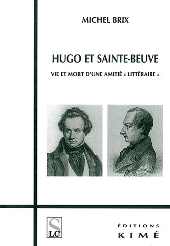 Hugo et Sainte-Beuve