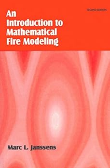 Introduction to Mathematical Fire Modeling by [Janssens, Marc L.]