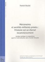 Mercenaires et sociétés militaires privées