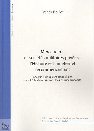Mercenaires et sociétés militaires privées