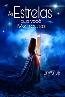 Livro Às Estrelas que você me trouxe