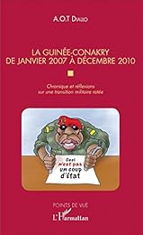La  Guinée-Conakry de janvier 2007 à décembre 2010