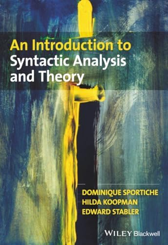 An Introduction to Syntactic Analysis and Theory: Sportiche