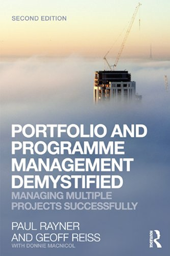 Download Portfolio and Programme Management Demystified: Managing Multiple Projects Successfully (English Edition) PDF