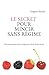 Le secret pour mincir sans régime: Ou comment apprendre à manger pour mincir de jour en jour (Vers by Grégoire Karydes