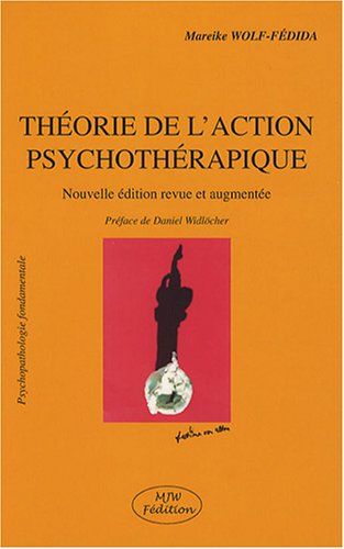 Théorie de l'action psychothérapique