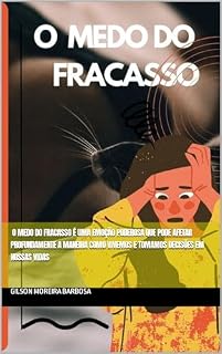 Livro O Medo do Fracasso