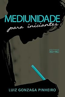 Livro Mediunidade para iniciantes