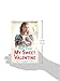 My Sweet Valentine