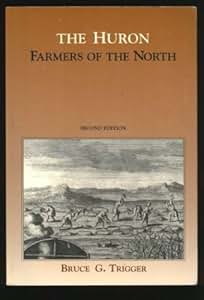 Amazon Com The Huron Farmers Of The North Case Studies
