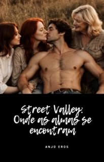 Livro Street Valley: onde as almas se encontram
