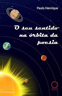 Livro O seu sentido na órbita da poesia