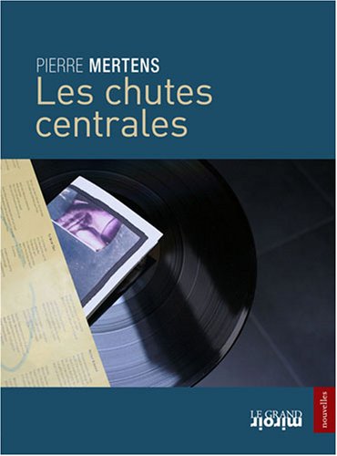 Les  chutes centrales