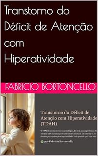 Livro Transtorno do Déficit de Atenção com Hiperatividade