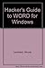 Hacker's guide to Word for Windows by 