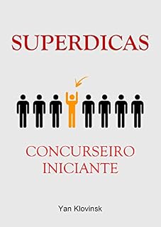 Livro Superdicas ao Concurseiro Iniciante