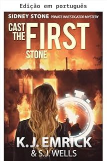 Livro Atire a PRIMEIRA pedra (Um mistério de Sidney Stone - detetive particular (paranormal) Livro 1)