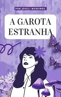 Livro A GAROTA ESTRANHA