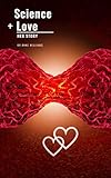 Science + Love: Her Story by Anne Williams
