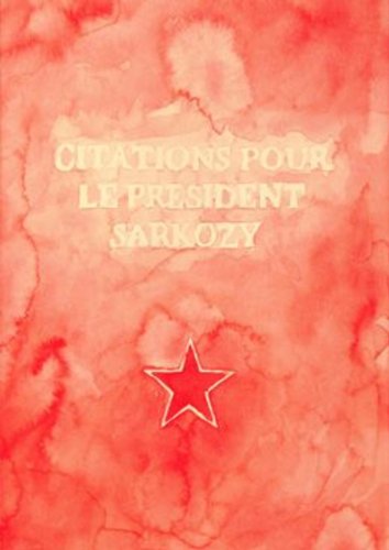 Citations pour le président Sarkozy