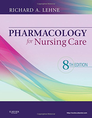 Download Pharmacology for Nursing Care Download Pharmacology for Nursing Care