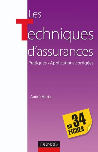 Les  techniques d'assurance en 34 fiches