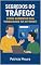 Livro SEGREDOS DO TRÁFEGO : Como aumentar sua Visibilidade na Internet