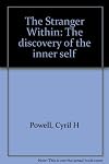 The Stranger Within: The discovery of the inner self