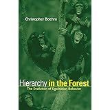Hierarchy in the Forest: The Evolution of Egalitarian Behavior
