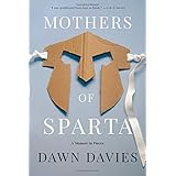Mothers of Sparta: A Memoir in Pieces