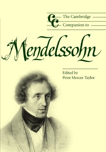 The Cambridge Companion to Mendelssohn (Cambridge Companions to Music) by Cambridge University Press