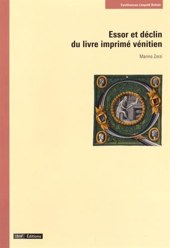 Essor et déclin du livre imprimé vénitien