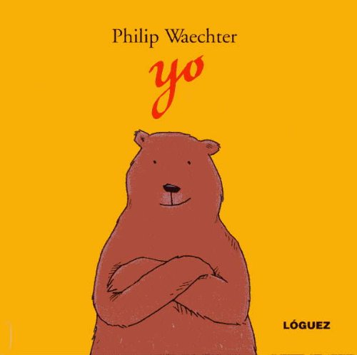 Yo (GrandesMomentos) : Waechter, Philip, Waechter, Philip, Martínez, Eduardo: Amazon.es: Libros