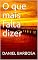 Livro O que mais falta dizer