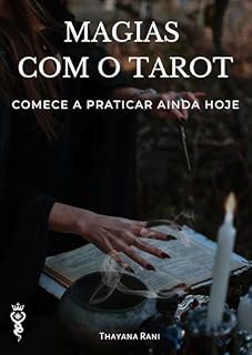Livro Magias com o Tarot: Comece a praticar ainda hoje