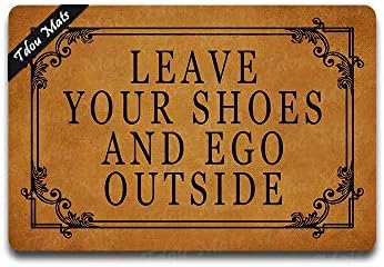 Cindy&Anne Leave Your Shoes and Ego Outside Doormat Entrance Floor Mat Funny Doormat Door Mat Decorative Indoor Outdoor Doormat 23.6 by 15.7 Inch