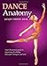 Dance Anatomy (Sports Anatomy) by Jacqui Greene Haas