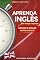 Livro Aprenda Inglês em Tempo Record: Domine o Inglês em Pouco Tempo: Acelere sua Aprendizagem e Alcance a Fluência Rapidamente