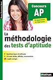 La méthodologie des tests d'aptitude : Concours AP by 