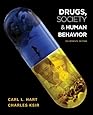 Drugs, Society, and Human Behavior
