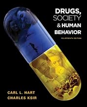 Drugs, Society, and Human Behavior