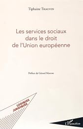 Les  services sociaux dans le droit de l'Union européenne
