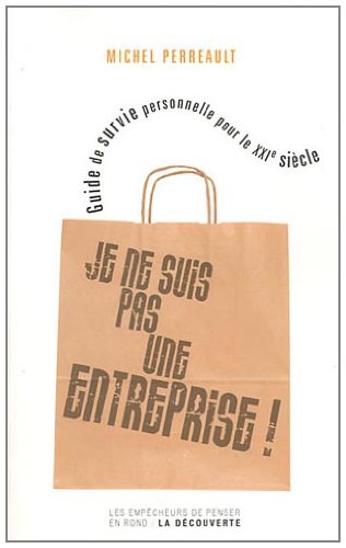 Je ne suis pas une entreprise !