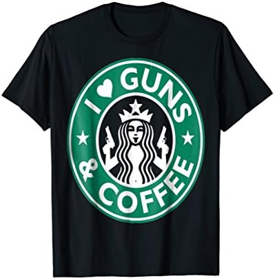I LOVE GUNS AND COFFEE SHIRT FUNNY GUN