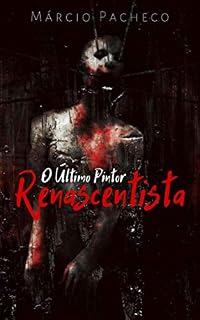 Livro O Último Pintor Renascentista